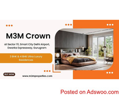 New Launch M3M Crown At Sector 111, Gurugram