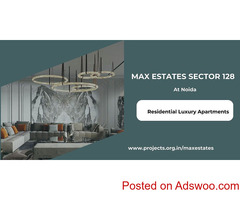 Max Estates 128 Noida - Amenities For Better Life