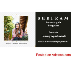 Shriram Koramangala Bangalore - A Venue For A Good Life