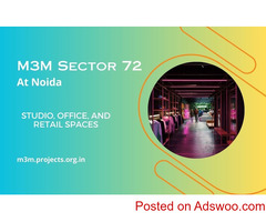 M3M Sector 72 Noida - A Profitable Investment