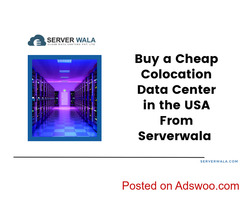 Buy a Cheap Colocation Data Center in the USA From Serverwala