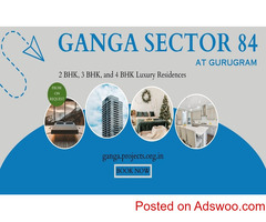 Ganga Sector 84 Gurgaon - Spacious Modern Living