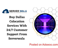 Buy Dallas Colocation Services With 24/7 Customer Support From Serverwala