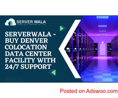 Serverwala - Buy Denver Colocation Data Center Facility with 24/7 Support