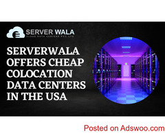 Serverwala Offers Cheap Colocation Data Centers in the USA