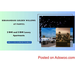 Hiranandani Golden Willows Panvel - Discover New Things Every Day