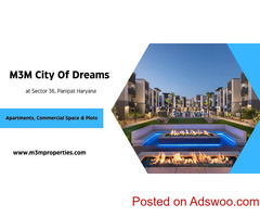 M3M City Of Dreams Sector 37 Panipat Haryana