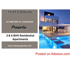 M3M Crown Sector 111 in Gurgaon is a Place Where Your Dreams Come True