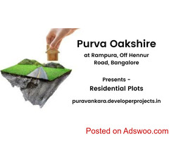 Purva Oakshire Rampura Off Hennur Road In Bangalore
