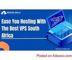 Ease You Hosting With The Best VPS South Africa
