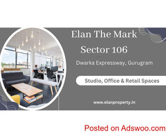 Elan The Mark Sector 106 Gurgaon - Workspaces & Green In Perfect Space