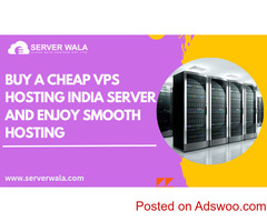 Buy a Cheap VPS Hosting India Server And Enjoy Smooth Hosting