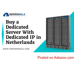 Buy a Dedicated Server With Dedicated IP in Netherlands