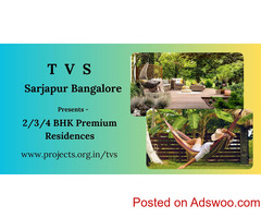 TVS Sarjapur - Upcoming Residential Project In Bangalore
