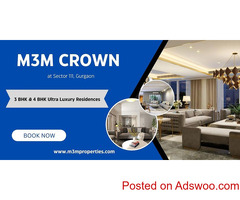 M3M Crown Sector 111 - A New Benchmark For Luxury Living in Gurgaon