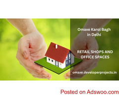 Omaxe Karol Bagh Delhi - You Wished It, We Created It