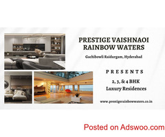 Prestige Vaishnaoi Rainbow Waters Hyderabad - Making Lives A Masterpiece