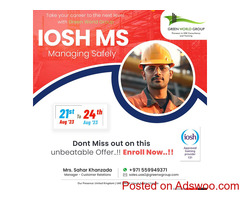 Boost your career with IOSH MS in UAE, Dubai !