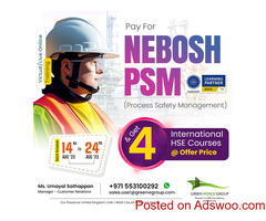 NEBOSH PSM in UAE, DUBAI ONLINE TRAINING