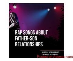 9 Heartfelt Rap Songs About Father-Son Relationships