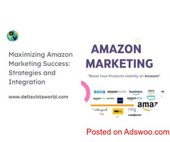 Maximizing Amazon Marketing Success: Strategies and Integration