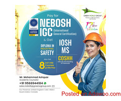 Unlock a World of HSE Excellence with Our NEBOSH IGC !