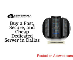 Buy a Fast, Secure, and Cheap Dedicated Server in Dallas