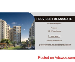 Provident Deansgate Bangalore - Unfolding A Smart Green Life