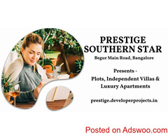 Prestige Southern Star Township In Bangalore - My Home, My Moments