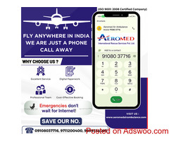 Aeromed Air Ambulance Service in Kolkata - You Can Go with Compulsory Medical Advantages