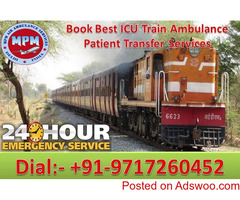 Get Guwahati Train Ambulance with Medical Life Support – MPM
