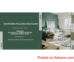 Shapoorji Golfland Bavdhan - Make Your Loved One Extra Happy