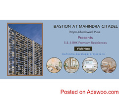 Bastion At Mahindra Citadel Pimpri Pune - Discover the Art of Apartment Living