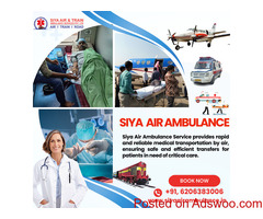 Siya Air Ambulance Service in Patna – Maintains All Facilities with the Latest Medical Tool