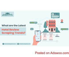 What Are The Latest Hotel Review Scraping Trends?