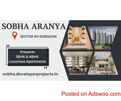 Sobha Aranya Gurugram - Living Better Everyone’s Dream