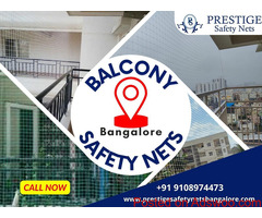 Secure Your Balcony with Prestige Safety Nets in Bangalore - Protect Your Loved Ones