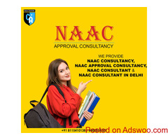 NAAC, NAAC Consultant in Delhi - NAAC Approval consultancy | College Affiliation