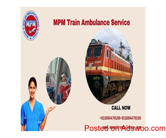 Medical equipment is provided by MPM Train Ambulance in Guwahati
