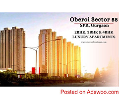 Oberoi Sector 58 Gurgaon - To switch to a meaningful home