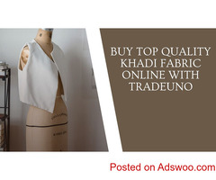 Buy Top Quality Khadi Fabric Online with TradeUNO