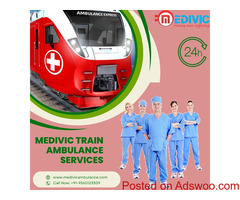 Medivic Train Ambulance Services in Lucknow offers the most valuable service package