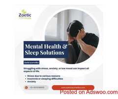 Mental Health and Sleep Solutions at Zoetic Ayurvedics
