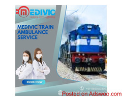 Get Timely Medivic Train Ambulance Service for the Patients in Need in Guwahati
