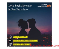 Love Spell Specialist in San Francisco: Attract Love and Strengthen Bonds