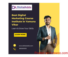 Best Digital Marketing Course Institute in Yamuna Vihar | Learn & Grow Your Skills