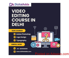 Top Video Editing Course in Delhi | Learn Professional Editing Skills at Dizital Adda