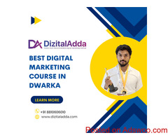 Best Digital Marketing Course in Dwarka | 100% Placement Assistance
