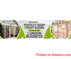 Perfect Shop Front Doors & Fitters for Your London Business