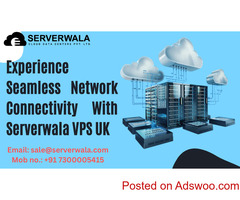 Experience Seamless Network Connectivity With Serverwala VPS UK